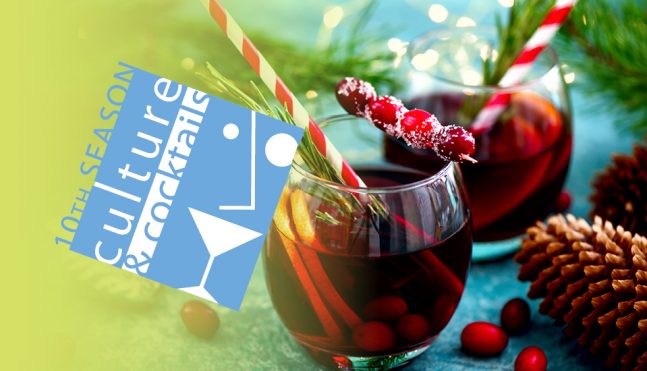 Culture & Cocktails: Hollywood and the Holidays