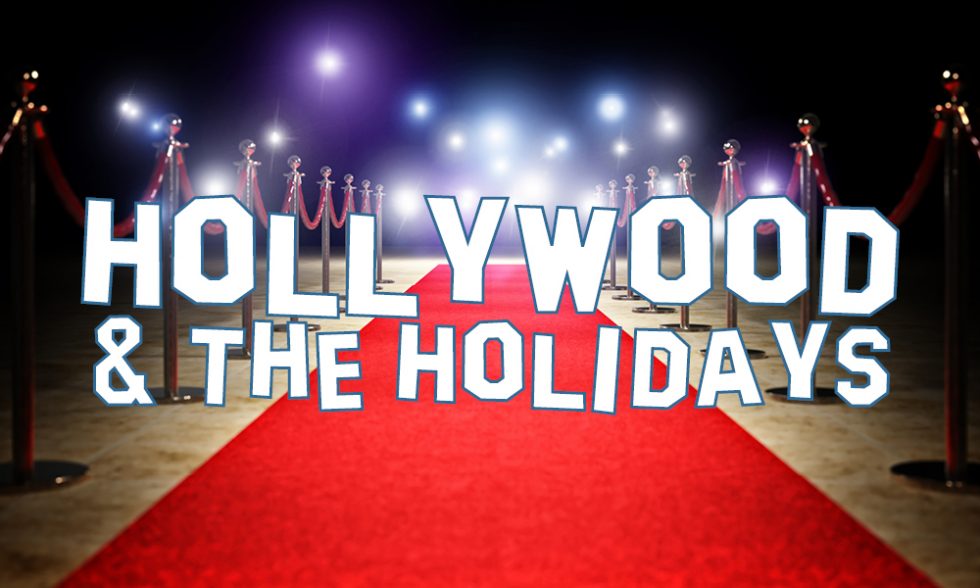 Hollywood & the Holidays