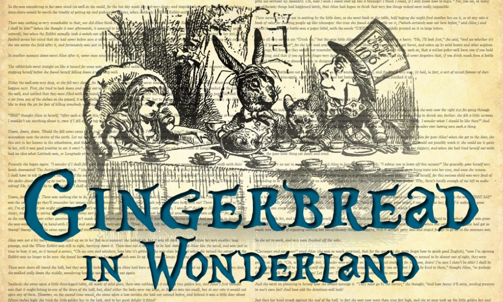 Gingerbread in Wonderland