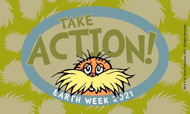 Take Action: Earth Week 2021