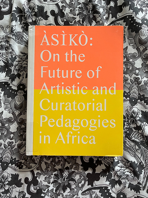 "On the Future of Artistic and Curatorial Pedagigies in Africa" Book Cover