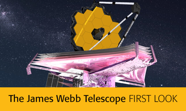 The James Webb Telescope First Look