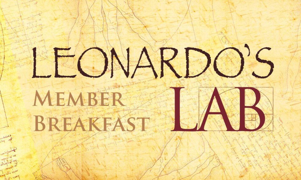 Leonardo's Lab: Member Breakfast
