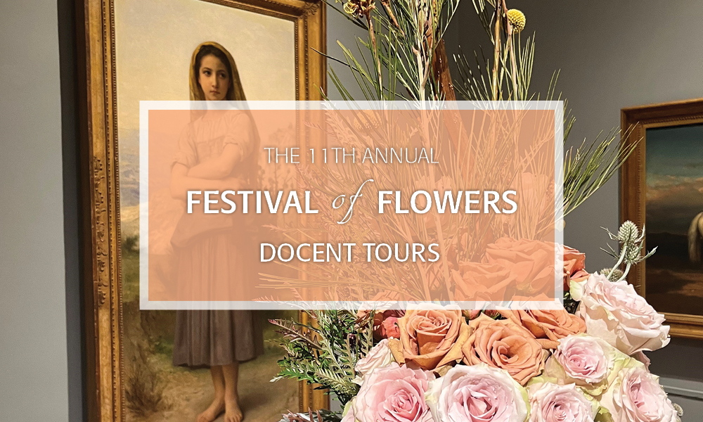 Festival of Flowers: Docent Tours