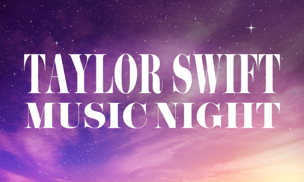 Taylor Swift Music Night