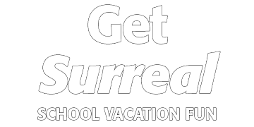 Get Surreal School Vacation Fun